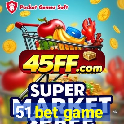 51 bet game
